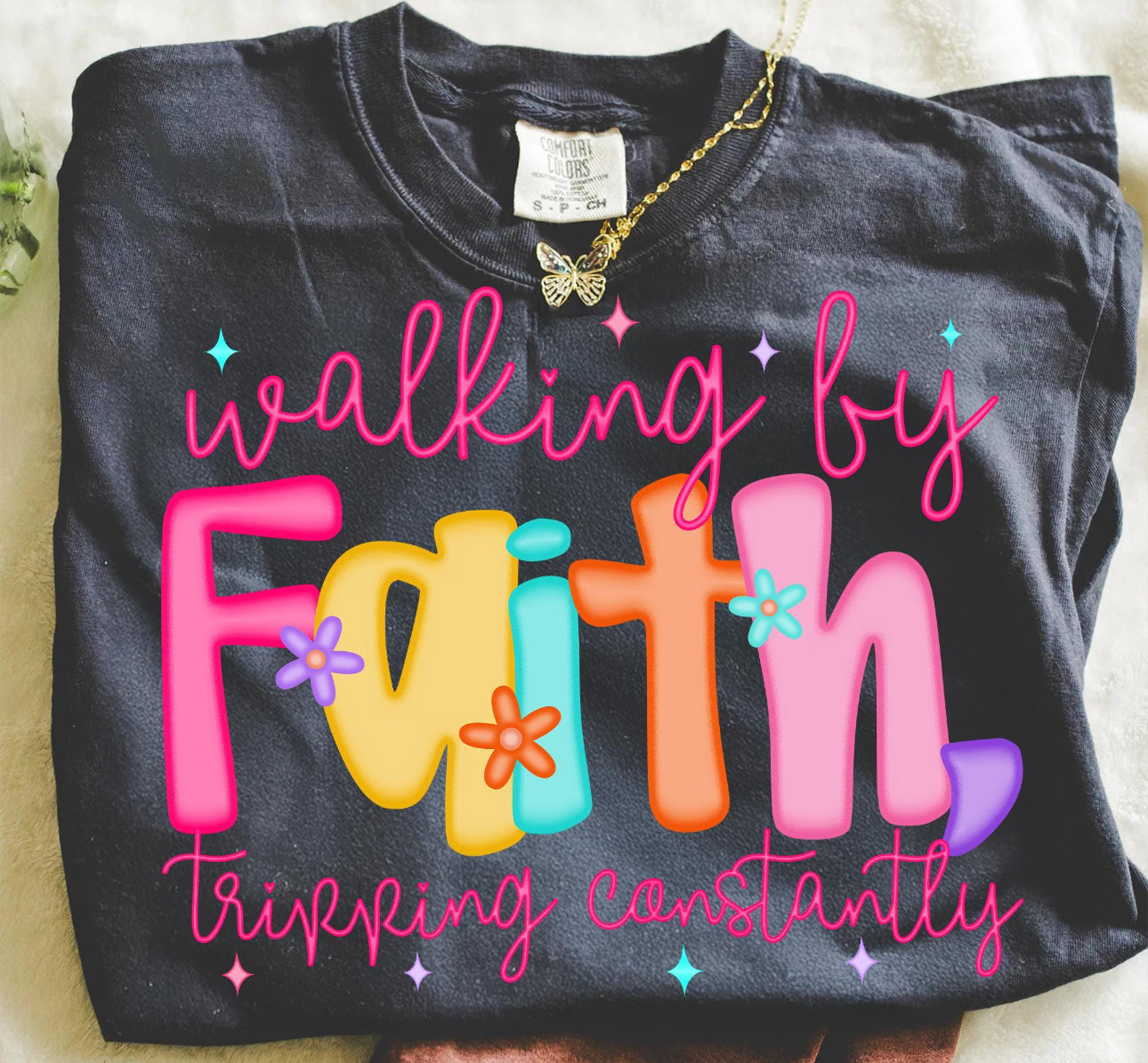 walking by faith tripping constantly black tee