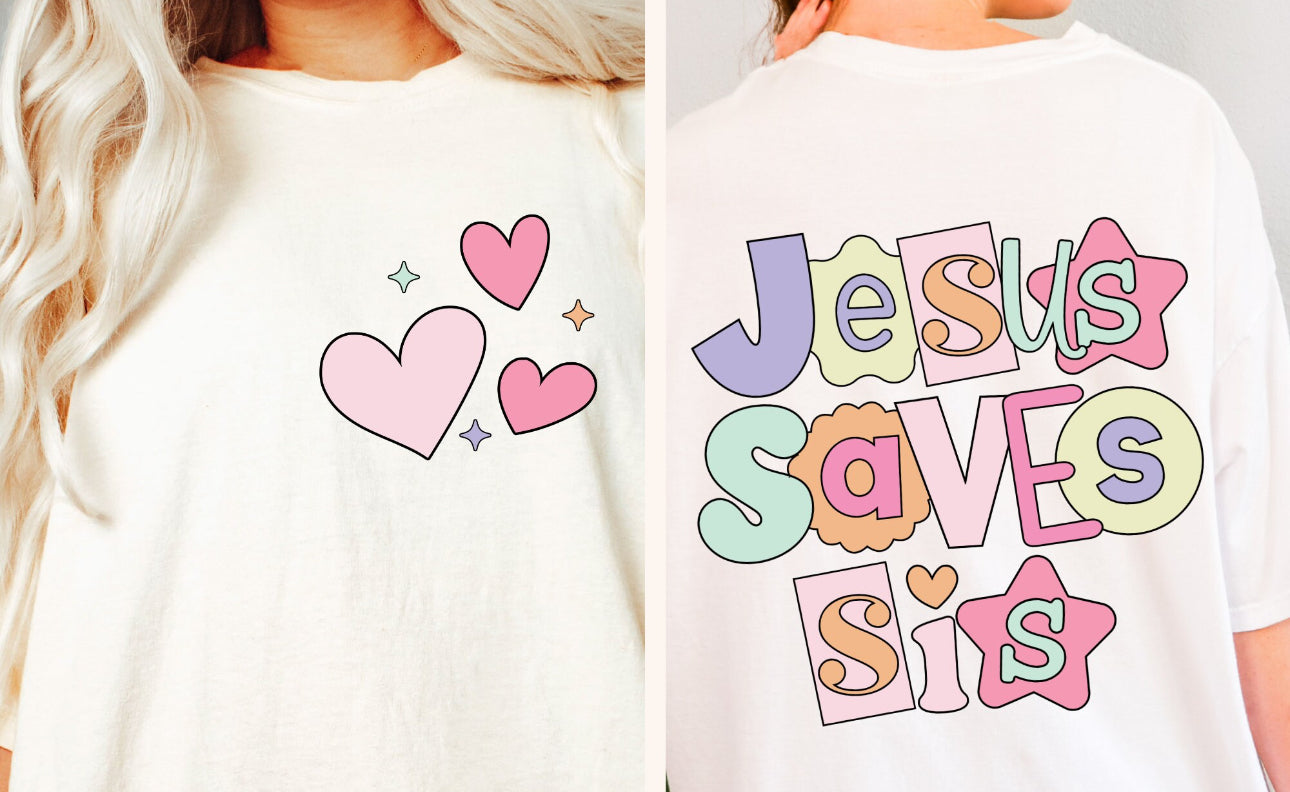 Jesus saves sis white tee