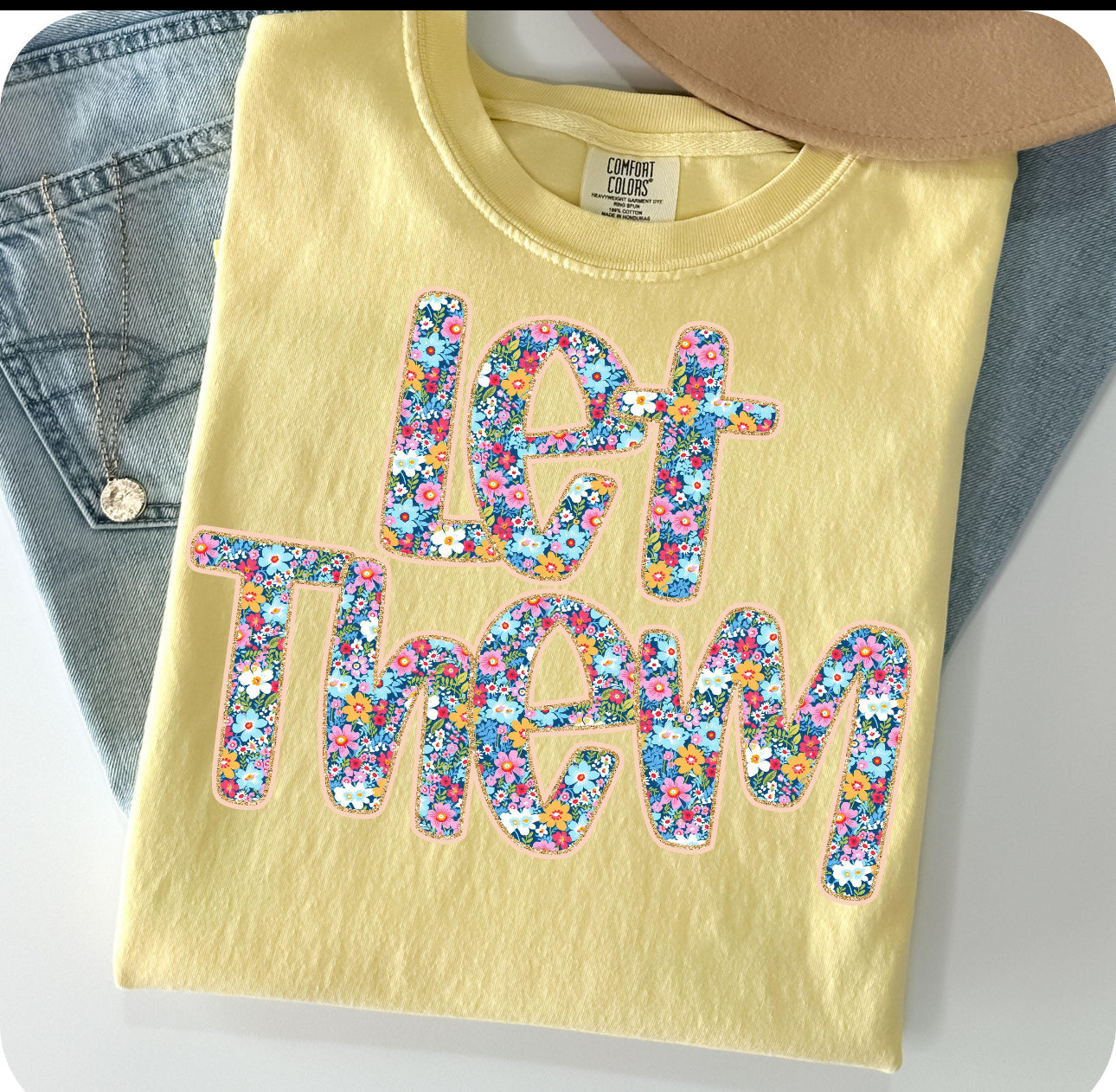 let them yellow tee