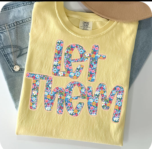 let them yellow tee