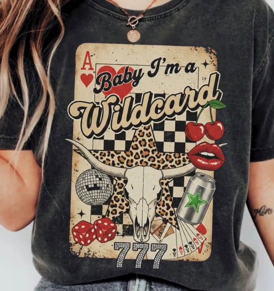 Baby i’m a wildcard charcoal tee