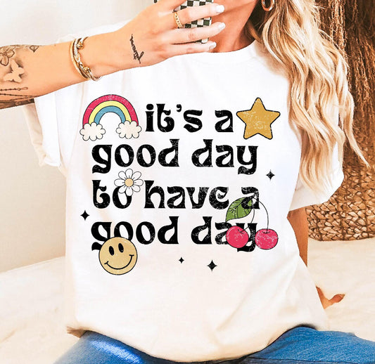 It’s a good day to have a good day beige tee