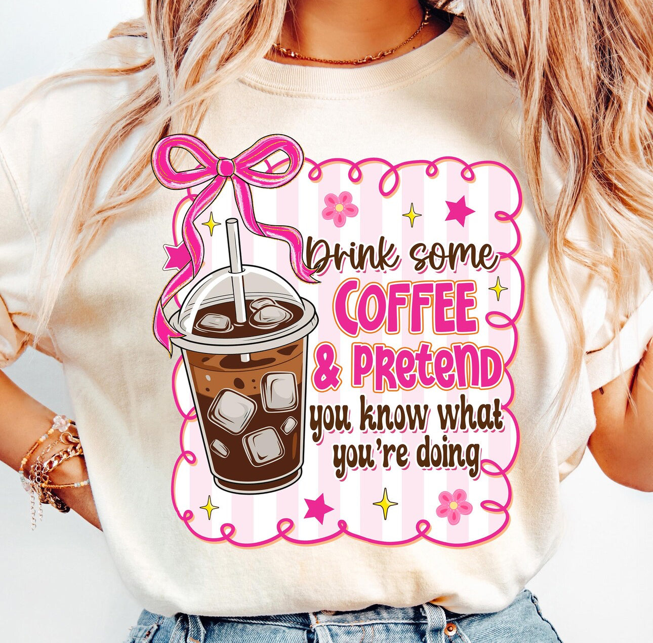 drink some coffee and pretend you know what your doing beige tee