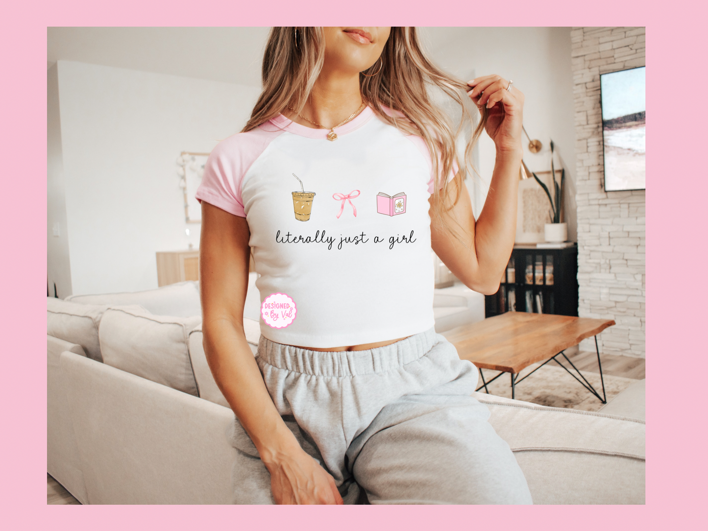 i’m literally just a girl pink baby tee