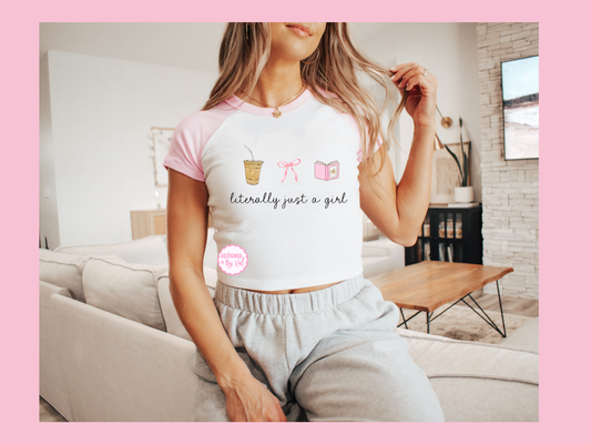 i’m literally just a girl pink baby tee